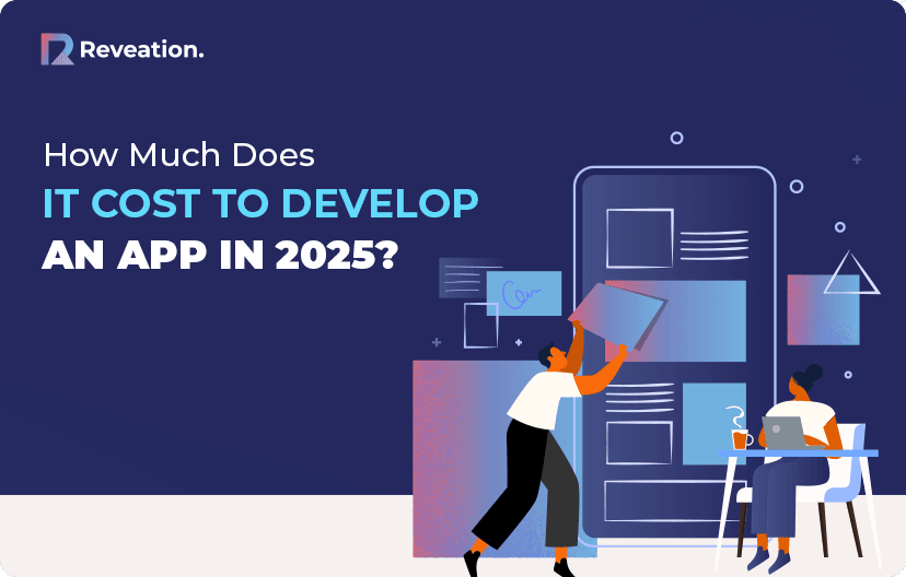 How Much Does It Cost to Develop an App in 2025?